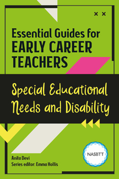 Paperback Essential Guides for Early Career Teachers: Special Educational Needs and Disability Book