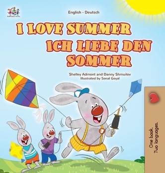 I Love Summer (English German Bilingual Children's Book) (English German Bilingual Collection) (Middle High German Edition)