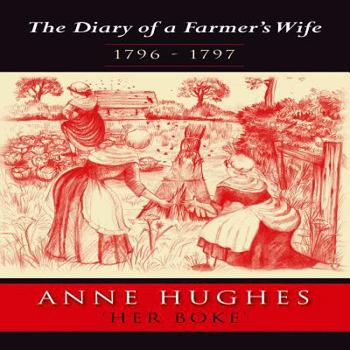 Paperback The Diary of A Farmer's Wife 1796-1797 Book