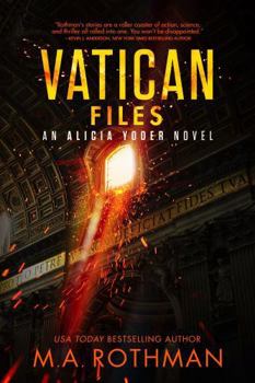 Paperback Vatican Files: A Technothriller (An Alicia Yoder Novel) Book