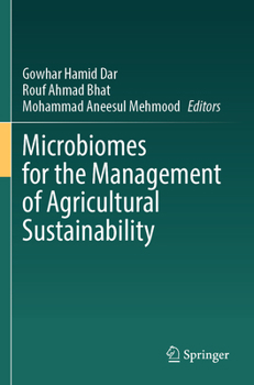Paperback Microbiomes for the Management of Agricultural Sustainability Book