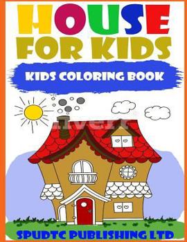 Paperback House for Kids: Kids Coloring Book