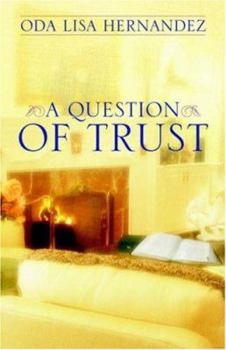 Paperback A Question Of Trust Book