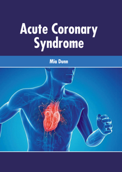 Hardcover Acute Coronary Syndrome Book