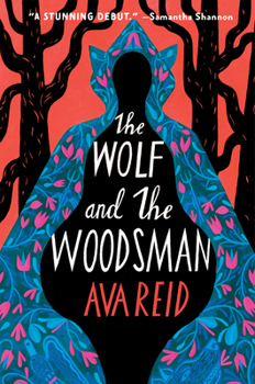 Paperback The Wolf and the Woodsman Book