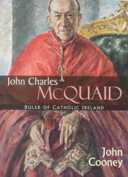 John Charles McQuaid - Book  of the Irish Studies, Syracuse University Press