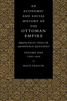 Paperback An Economic and Social History of the Ottoman Empire Book