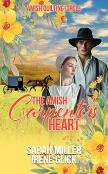 Paperback The Amish Carpenter's Heart Book