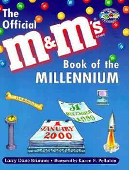 Hardcover The Official M&M's Brand Book of the Millennium Book