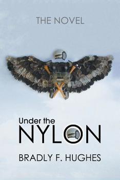 Paperback Under the Nylon: The Novel Book