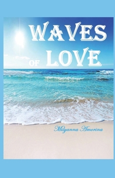Paperback WAVES of LOVE: The Art of Playing Hide Seek with God Book