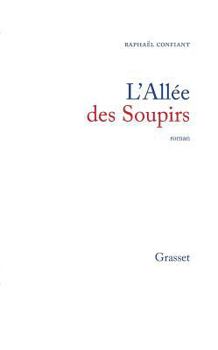 Hardcover L'Allee Des Soupirs: Roman Book