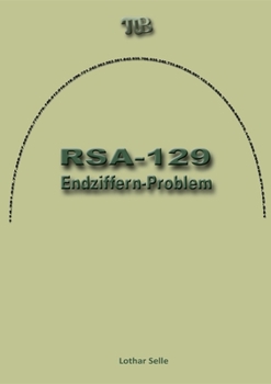 Paperback Rsa-129: Endziffern-Problem [German] Book