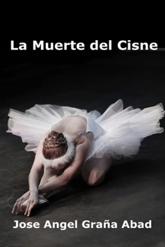 Paperback La Muerte del Cisne [Spanish] Book