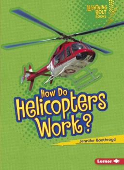Paperback How Do Helicopters Work? Book