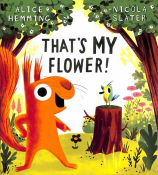Paperback That's MY Flower (PB) Book