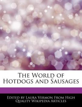 Paperback The World of Hotdogs and Sausages Book
