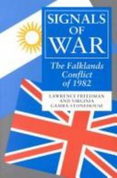 Paperback Signals of War: The Falklands Conflict of 1982 Book