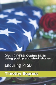 Paperback (Vol. 11) PTSD Coping Skills using poetry and short stories Book