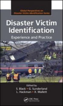 Hardcover Disaster Victim Identification: Experience and Practice Book