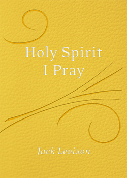 Hardcover Holy Spirit, I Pray: Prayers for Morning and Nighttime, for Discernment, and Moments of Crisis Book