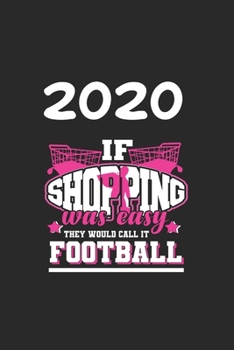 Daily Planner And Appointment Calendar 2020: Shopping  Hobby And Sport Daily Planner And Appointment Calendar For 2020 With 366 White Pages