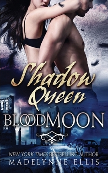 Paperback Shadow Queen: Blood Moon Book