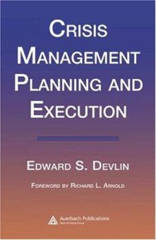 Hardcover Crisis Management Planning and Execution Book