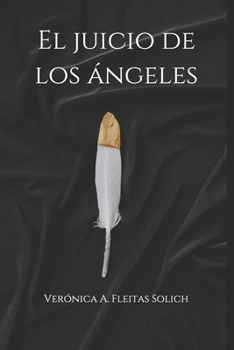 El juicio de los ángeles - Book #6 of the Todos Mis Demonios
