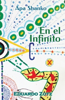 Paperback En el Infinito: Apa Shanko #4 [Spanish] Book