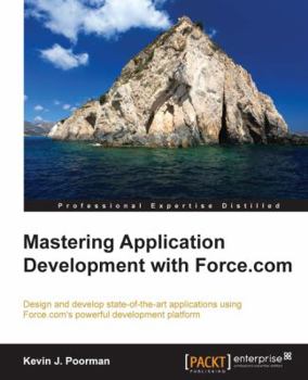 Paperback Mastering Application Development with Force.com Book