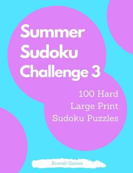 Paperback Summer Sudoku Challenge 3 [Large Print] Book