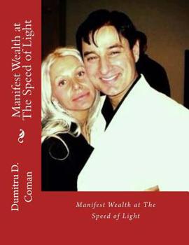 Paperback Manifest Wealth at The Speed of Light Book