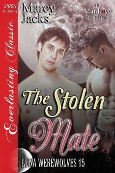 The Stolen Mate - Book #15 of the Luna Werewolves