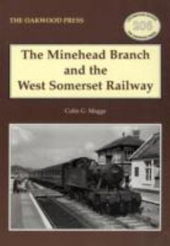 Hardcover The Minehead Branch and the West Somerset Railway Book