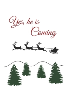 Paperback Yes, he is coming: Notebook, Journal - Gift Idea for Christmas - checkered - 6x9 - 120 pages Book