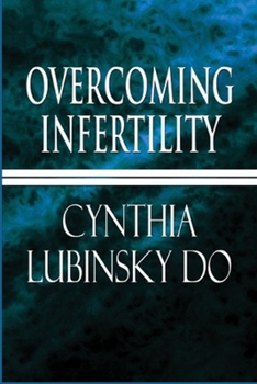 Paperback Overcoming Infertility: A Personal Perspective Book