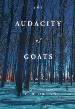 The Audacity of Goats - Book #2 of the North Of The Tension Line