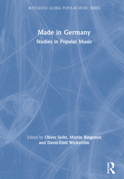 Hardcover Made in Germany: Studies in Popular Music Book