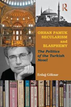 Orhan Pamuk, Secularism, and Blasphemy