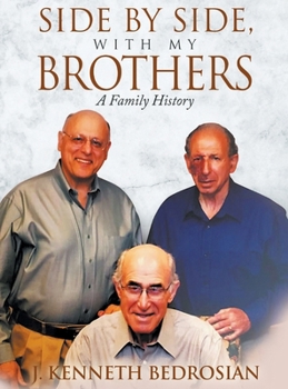 Hardcover Side By Side, With My Brothers: A Family History Book