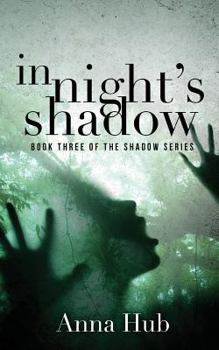 Paperback In Night's Shadow Book