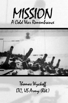Paperback Mission: A Cold War Remembrance Book