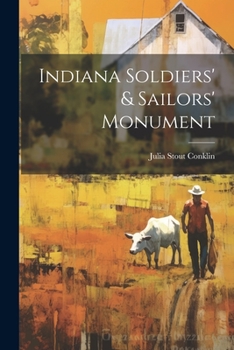 Paperback Indiana Soldiers' & Sailors' Monument Book