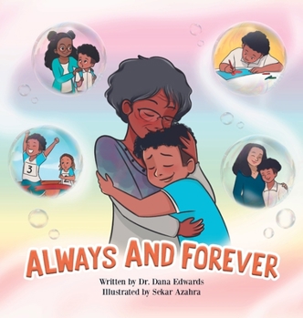 Hardcover Always and Forever: A Children's Book to Cope with Grief and Loss Book