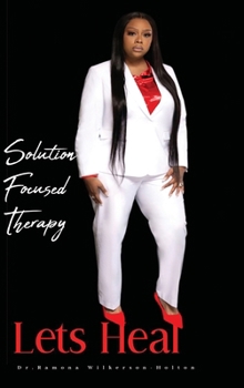 Hardcover Solution focused therapy Let's Heal Book