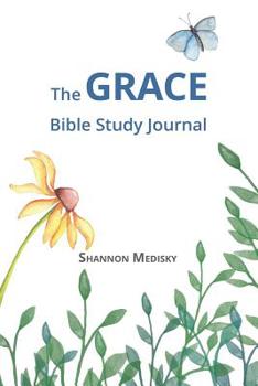 Paperback The GRACE Bible Study Journal Book