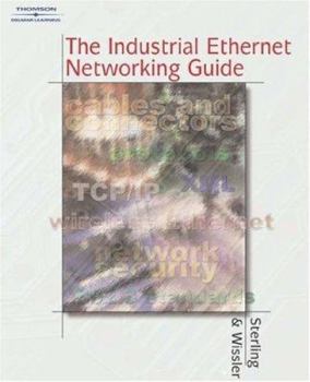 Hardcover The Industrial Ethernet Networking Guide Book