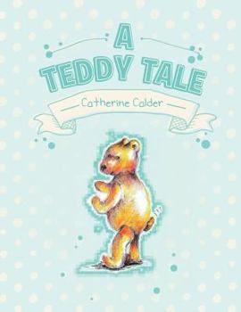 Paperback A Teddy Tale Book