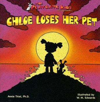 Paperback Chloe Loses Her Pet Book